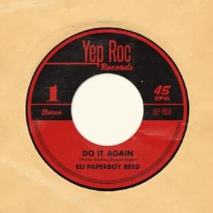 Do It Again - Eli "Paperboy" Reed