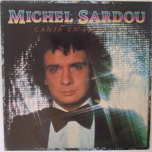 Cantando - Michel Sardou