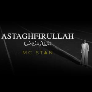 Astaghfirullah - MC Stan