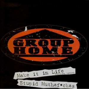 Stupid Muthafuckas (30 Minutes to War) - Group Home