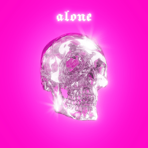 Alone - Slayyyter