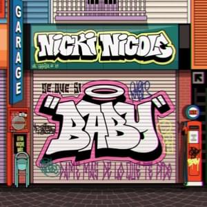 Baby - NICKI NICOLE