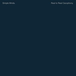 Real to Real - Simple Minds