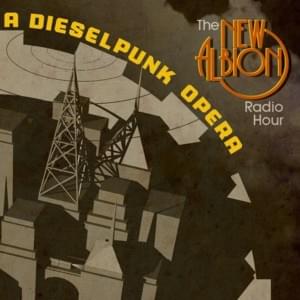 The New Albion Radio Hour: Overture - Paul Shapera