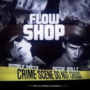 Flow Shop - Bumble Beezy & Biggie Ballz