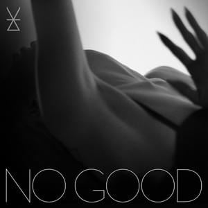 No Good - Ivy Levan