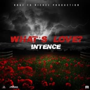 What’s Love - Intence