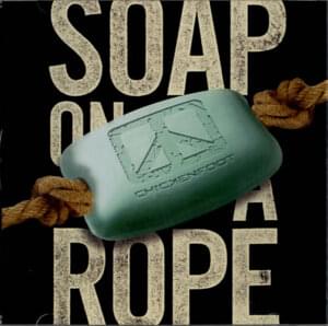 Soap on a Rope - Chickenfoot