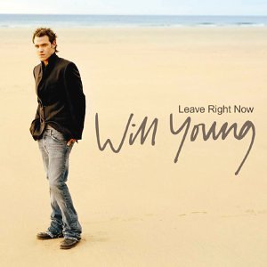 Leave Right Now - Will Young