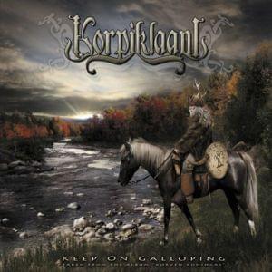 Keep on Galloping - Korpiklaani