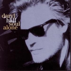 Help Me Find a Way to Your Heart - Daryl Hall