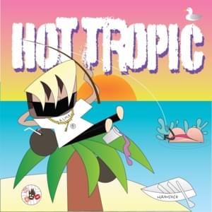 Hot Tropic - XANAKIN SKYWOK