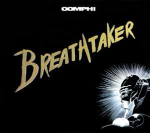 Breathtaker - OOMPH!