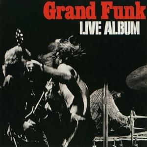 Paranoid (Live) - Grand Funk Railroad