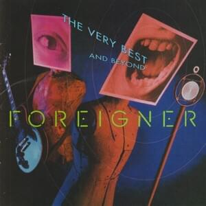 With Heaven on Our Side - Foreigner