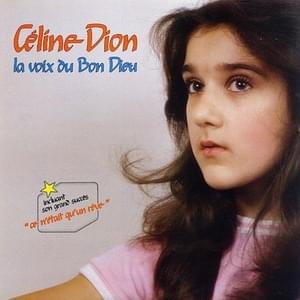 La voix du bon dieu - Céline Dion