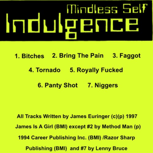 Niggers - Mindless Self Indulgence