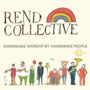 True Intimacy - Rend Collective