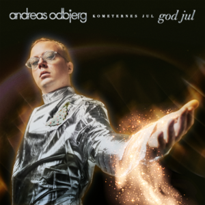 ​god jul (fra julekalenderen ”Kometernes Jul”) - ​​andreas odbjerg