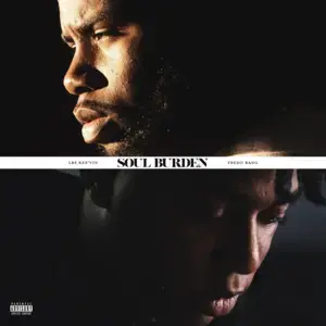 Soul Burden - LBS Kee'vin (Ft. Fredo Bang)