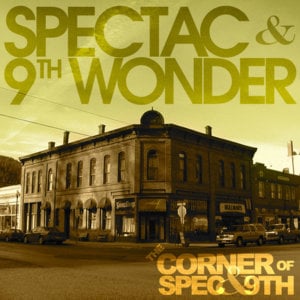 Reasons - Spectac (Ft. 9th Wonder & Phonte)