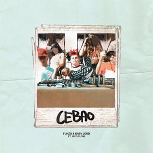 Cebao - Funzo & Baby Loud (Ft. Nico Flow)