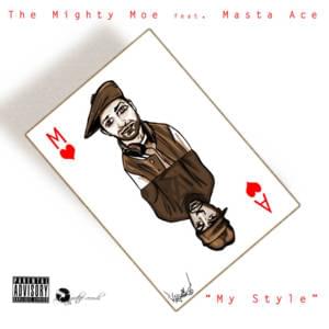 My Style - Masta Ace