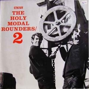 Down the Old Plank Road - The Holy Modal Rounders