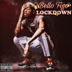 Lockdown - Bello Figo