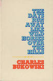 For Jane: With All the Love I Had, Which Was Not Enough: - Charles Bukowski