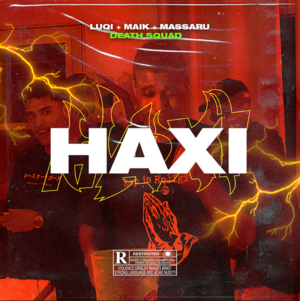 Haxi - Death $quad (Ft. D$ Luqi, MAIK (BRA) & Massaru)