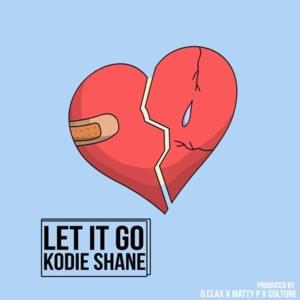 Let it Go - Kodie Shane