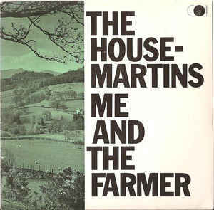 Me and the Farmer - The Housemartins