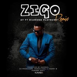 Zigo (Remix) - A.Y. (Ft. Diamond Platnumz)