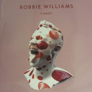 Candy (Major Look Remix) - Robbie Williams