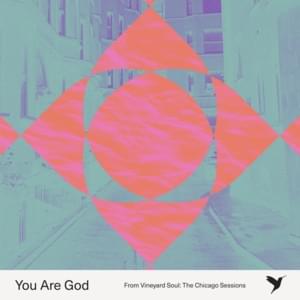 You Are God - Vineyard Worship & Vineyard Soul (Ft. Tina Colón Williams)