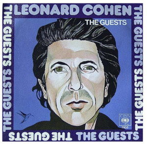 The Guests - Leonard Cohen