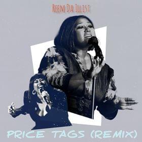 Price Tags (Remix) - Reem Da Illist