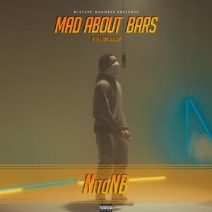 Mad About Bars - Nito NB