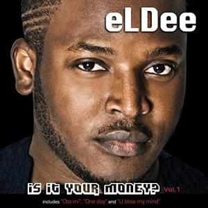 Big Boy (Yung Joc Remix) - ​eLDee the Don (Ft. Yung Joc)