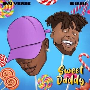 Sweet Daddy (Remix) - Dai Verse (Ft. Bnxn)