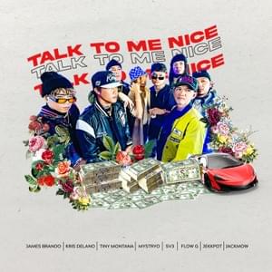 Talk To Me Nice (SV Squad) - SV Squad (Ft. Brando (PHL), Flow G, Jackmow, Jekkpot, Kris Delano, M$TRYO & Tiny Montana)