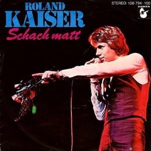 Schach Matt - Roland Kaiser