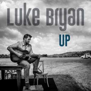 Up - Luke Bryan