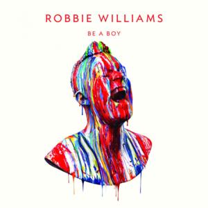 Be a Boy - Robbie Williams