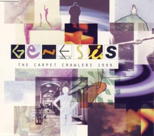 The Carpet Crawlers 1999 - Genesis