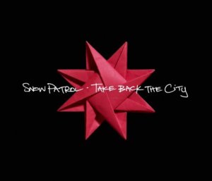 Take Back the City - Snow Patrol