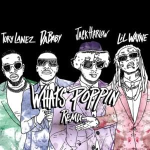 Jack Harlow - WHATS POPPIN (Remix) ft. DaBaby, Tory Lanez & Lil Wayne (Traduzione Italiana) - Lyrxo Traduzioni Italiane