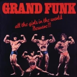 Look at Granny Run Run - Grand Funk Railroad