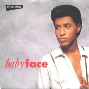 It’s No Crime - Babyface